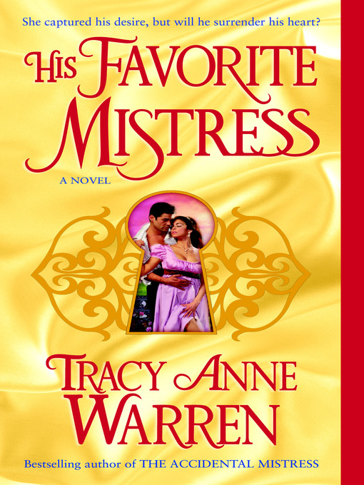 Title details for His Favorite Mistress by Tracy Anne Warren - Available
